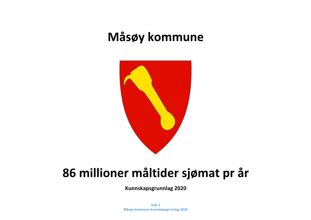 Måsøy Kommune 86 Millioner Måltider Sjømat Pr År