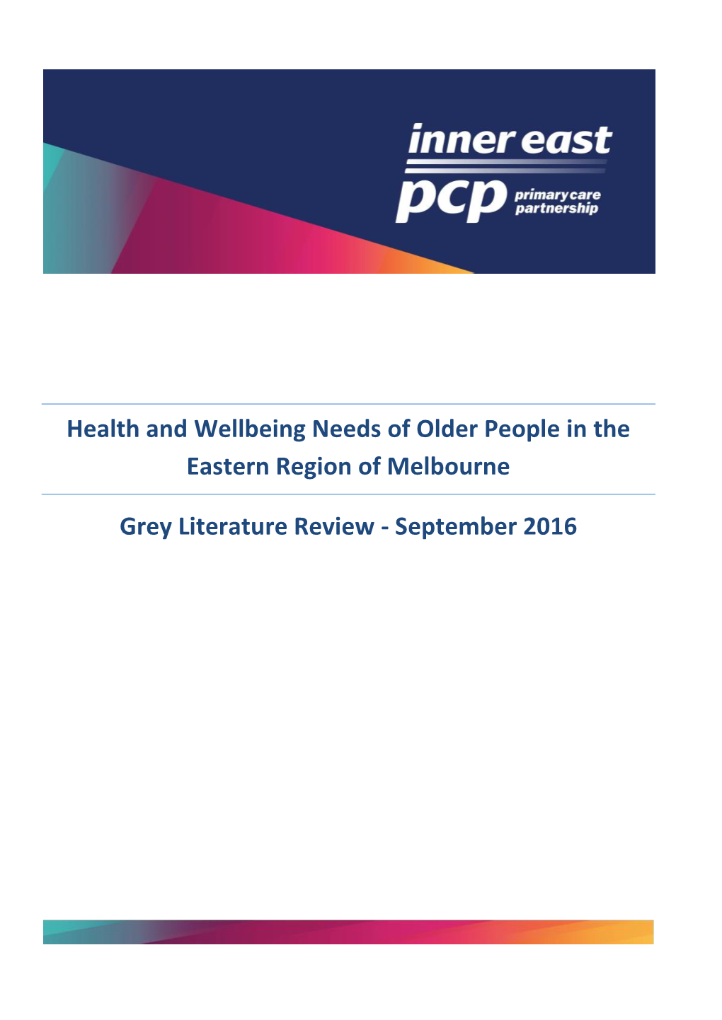 Health and Wellbeing Needs of Older People in the Eastern Region of Melbourne