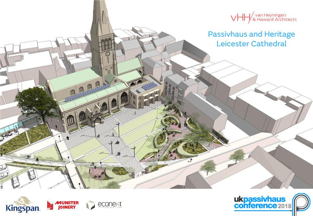 Passivhaus and Heritage Leicester Cathedral 2009: West Camden PCT