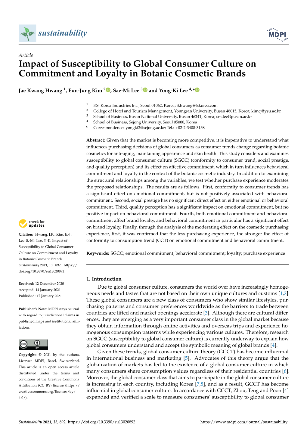 Impact of Susceptibility to Global Consumer Culture on Commitment and Loyalty in Botanic Cosmetic Brands