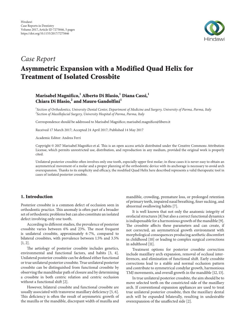 Case Report Asymmetric Expansion with a Modified Quad Helix for Treatment of Isolated Crossbite