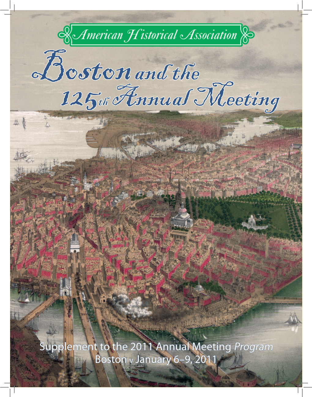 Bostonand the 125Th Annual Meeting