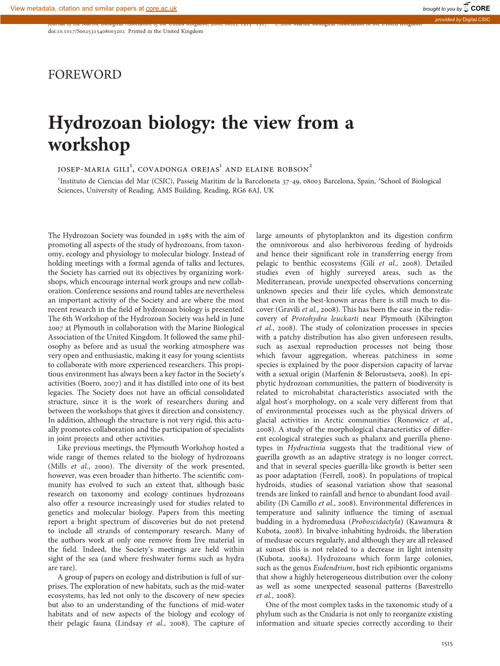 Hydrozoan Biology: the View from a Workshop