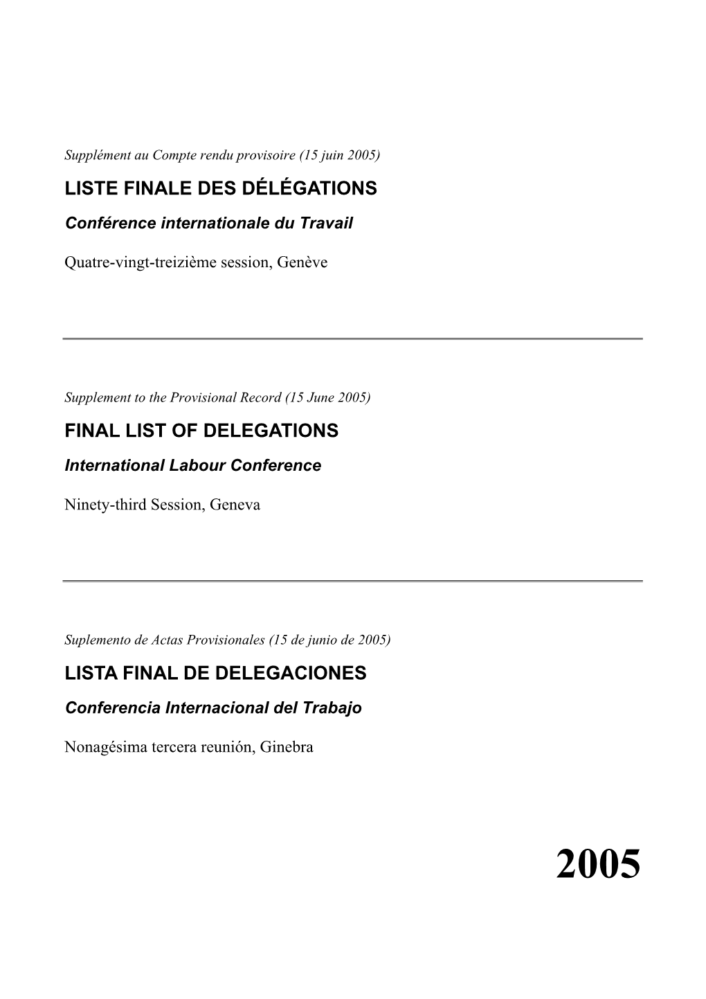 Final List of Delegations
