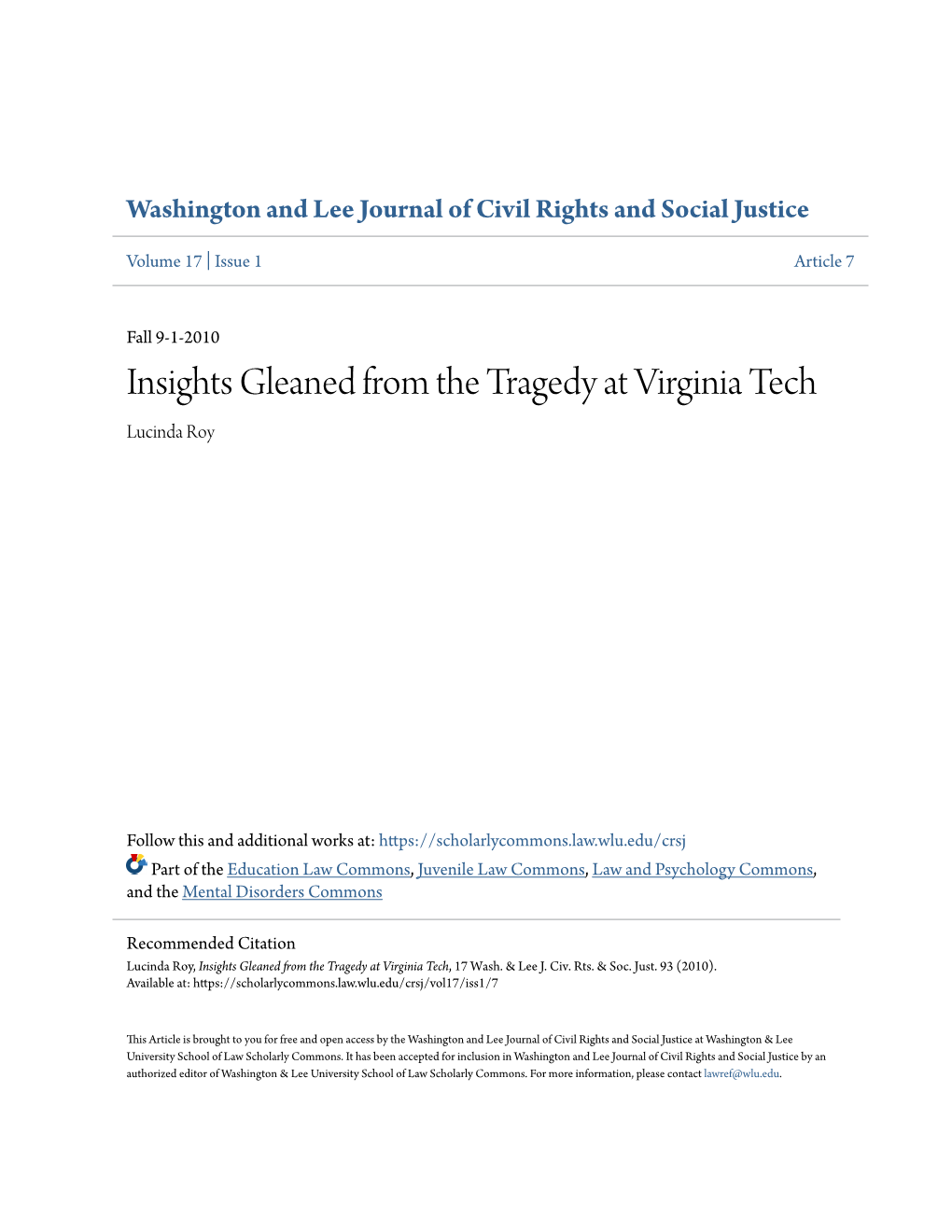 Insights Gleaned from the Tragedy at Virginia Tech Lucinda Roy