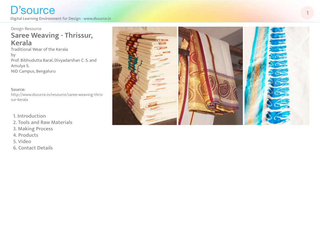 Saree Weaving - Thrissur, Kerala Traditional Wear of the Kerala by Prof