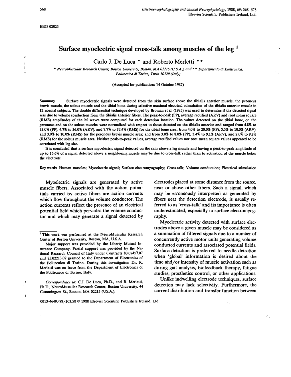 Surface Myoelectric Signal Cross-Talk Among Muscles of the Leg 1