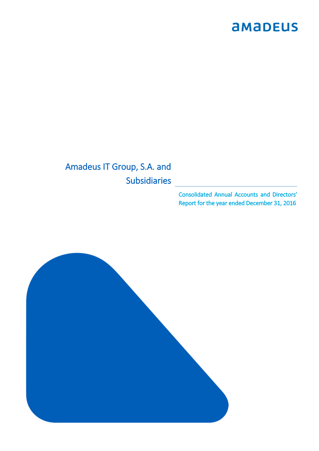 Amadeus IT Group, S.A. and Subsidiaries