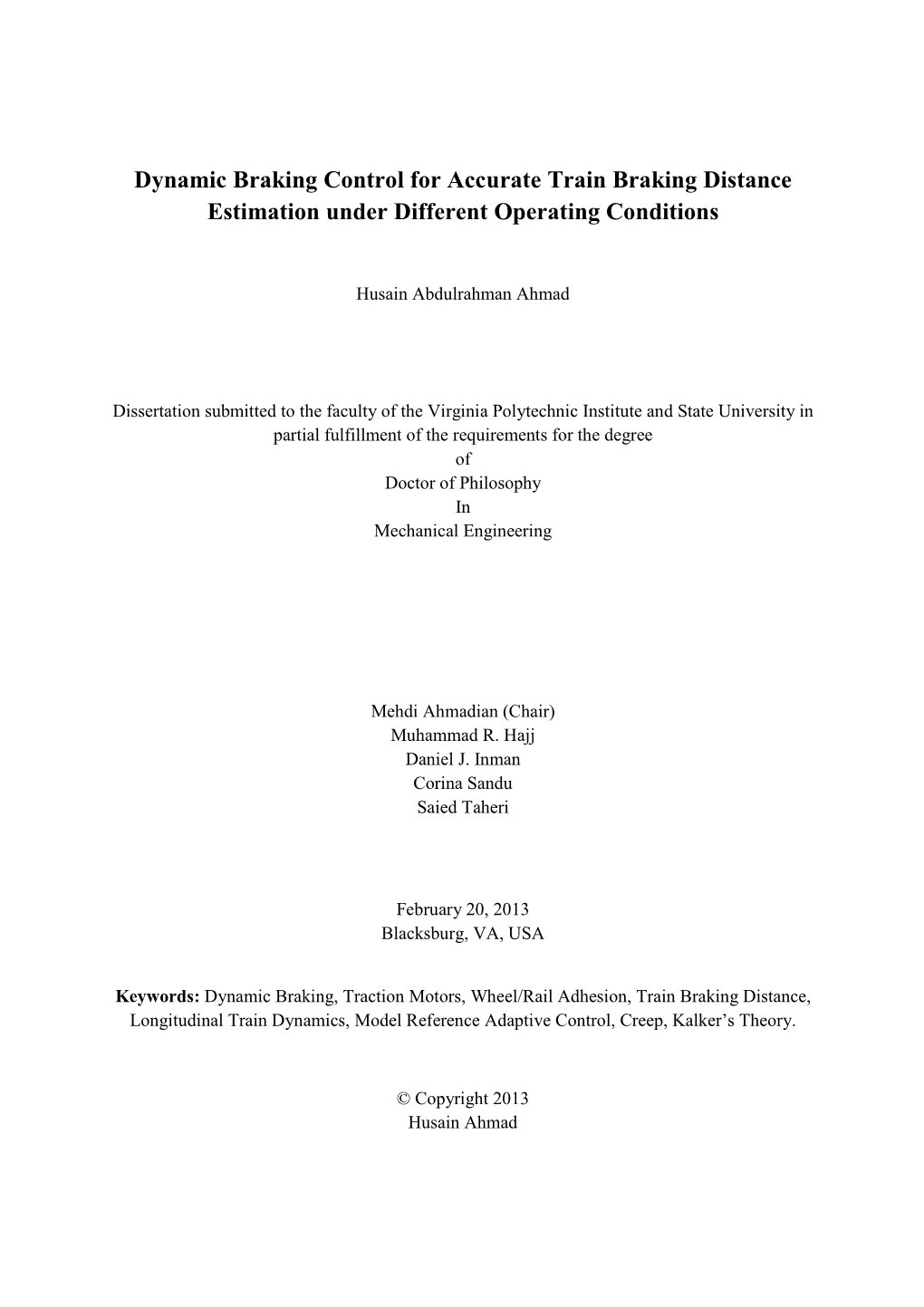 Dynamic Braking Control for Accurate Train Braking Distance Estimation Under Different Operating Conditions