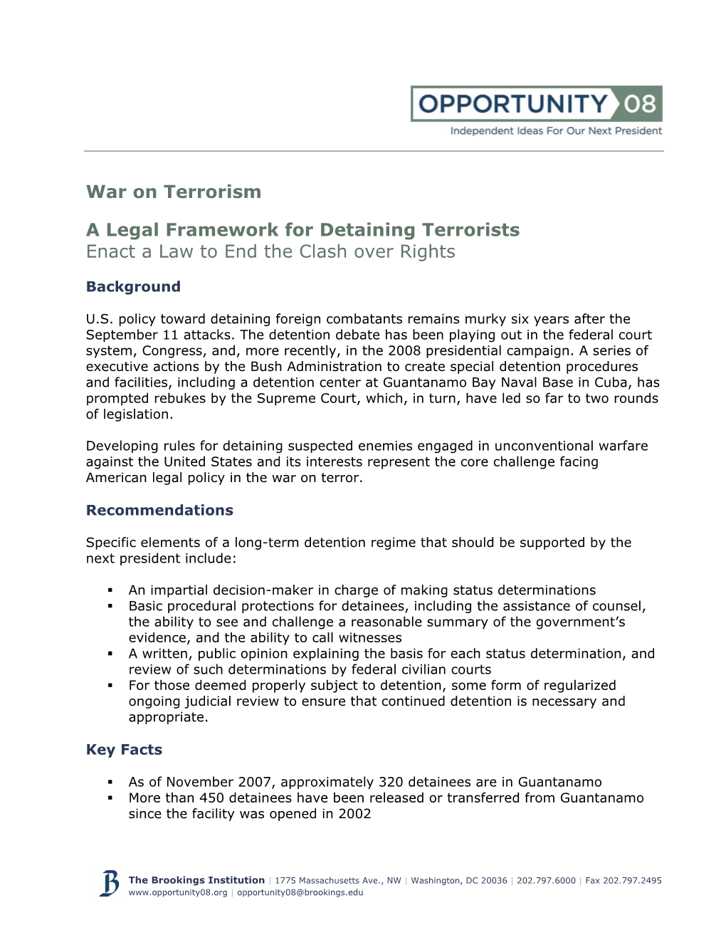 A Legal Framework for Detaining Terrorists Enact a Law to End the Clash Over Rights