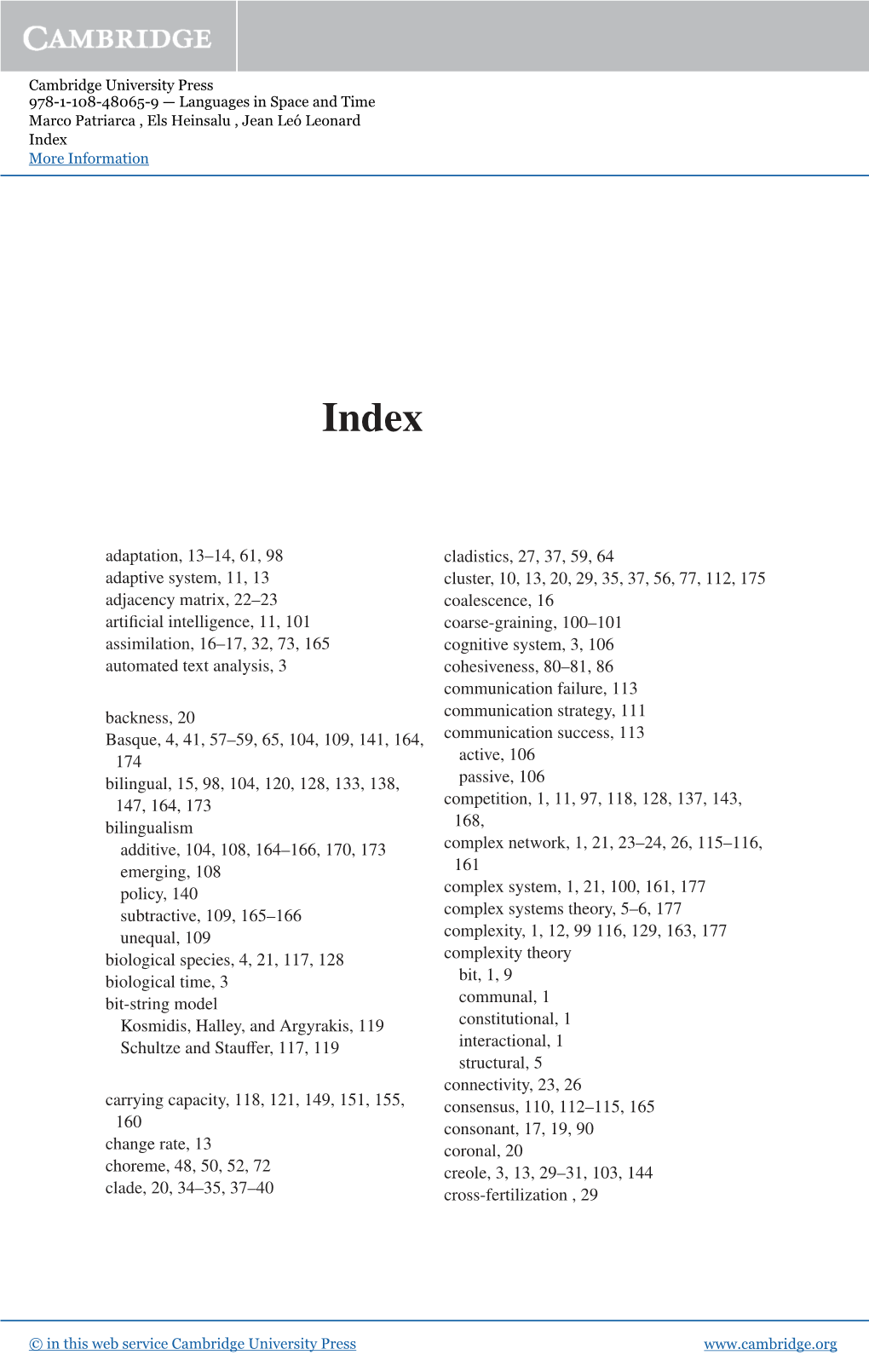 Adaptation, 13–14, 61, 98 Adaptive System, 11, 13 Adjacency Matrix