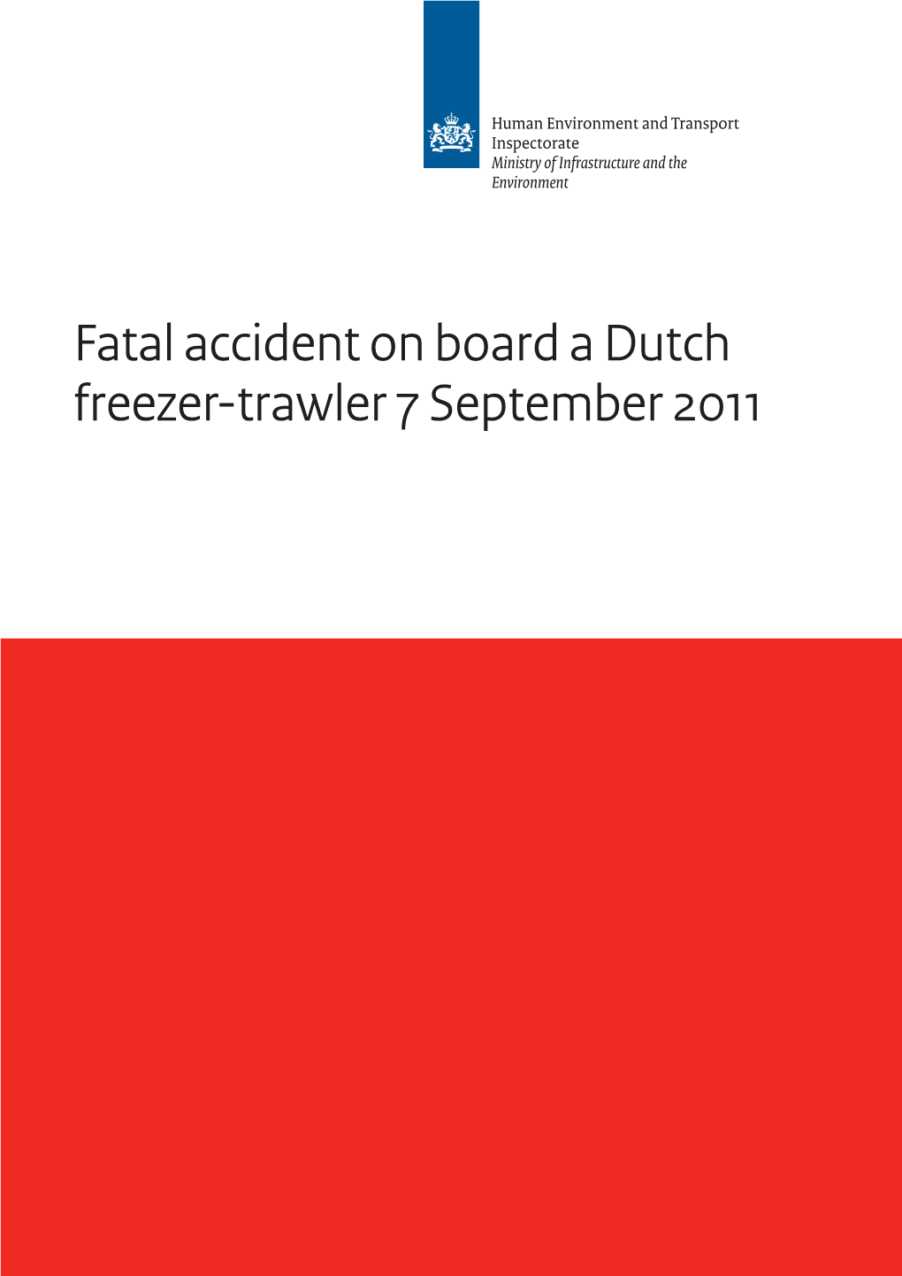 Report Fatal Accident Dutch Freezer-Trawler