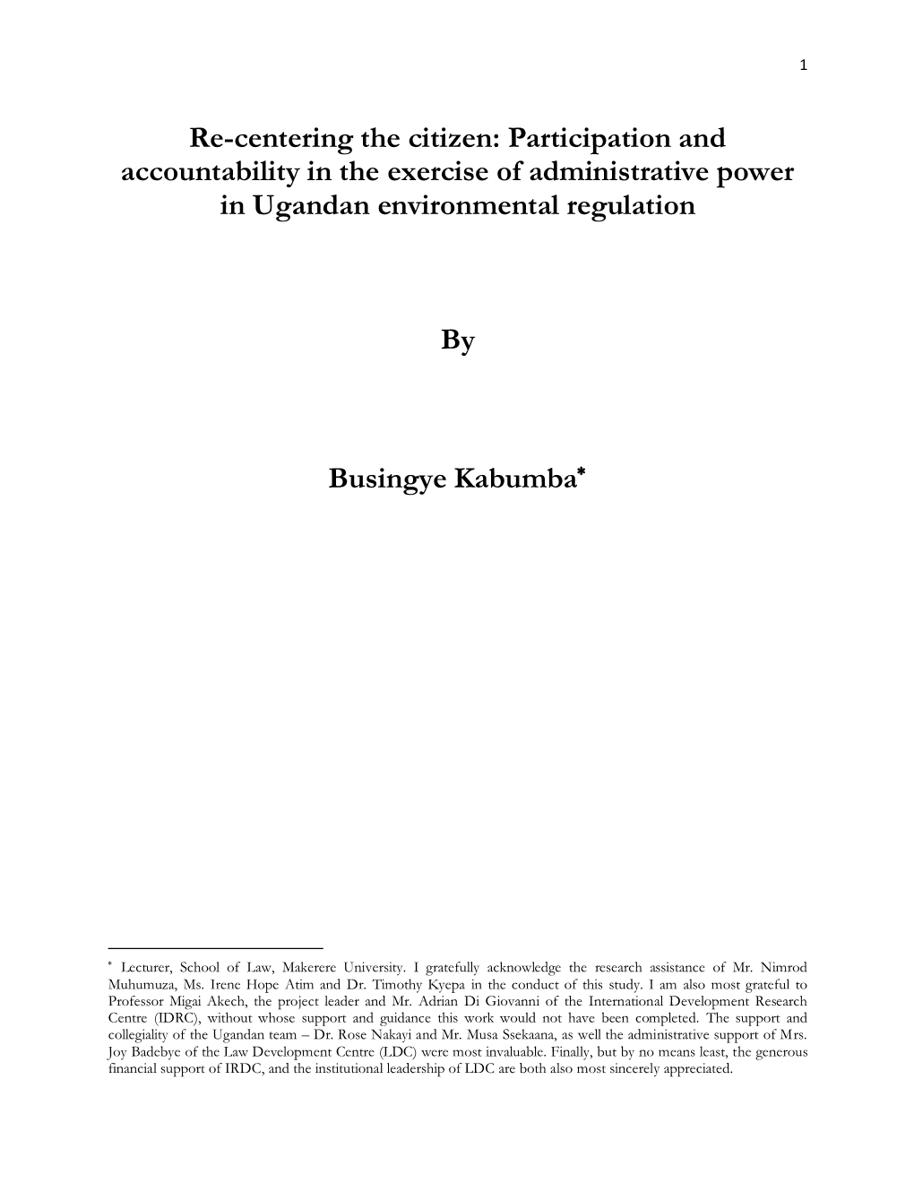 Re-Centering the Citizen: Participation and Accountability in the Exercise of Administrative Power in Ugandan Environmental Regulation