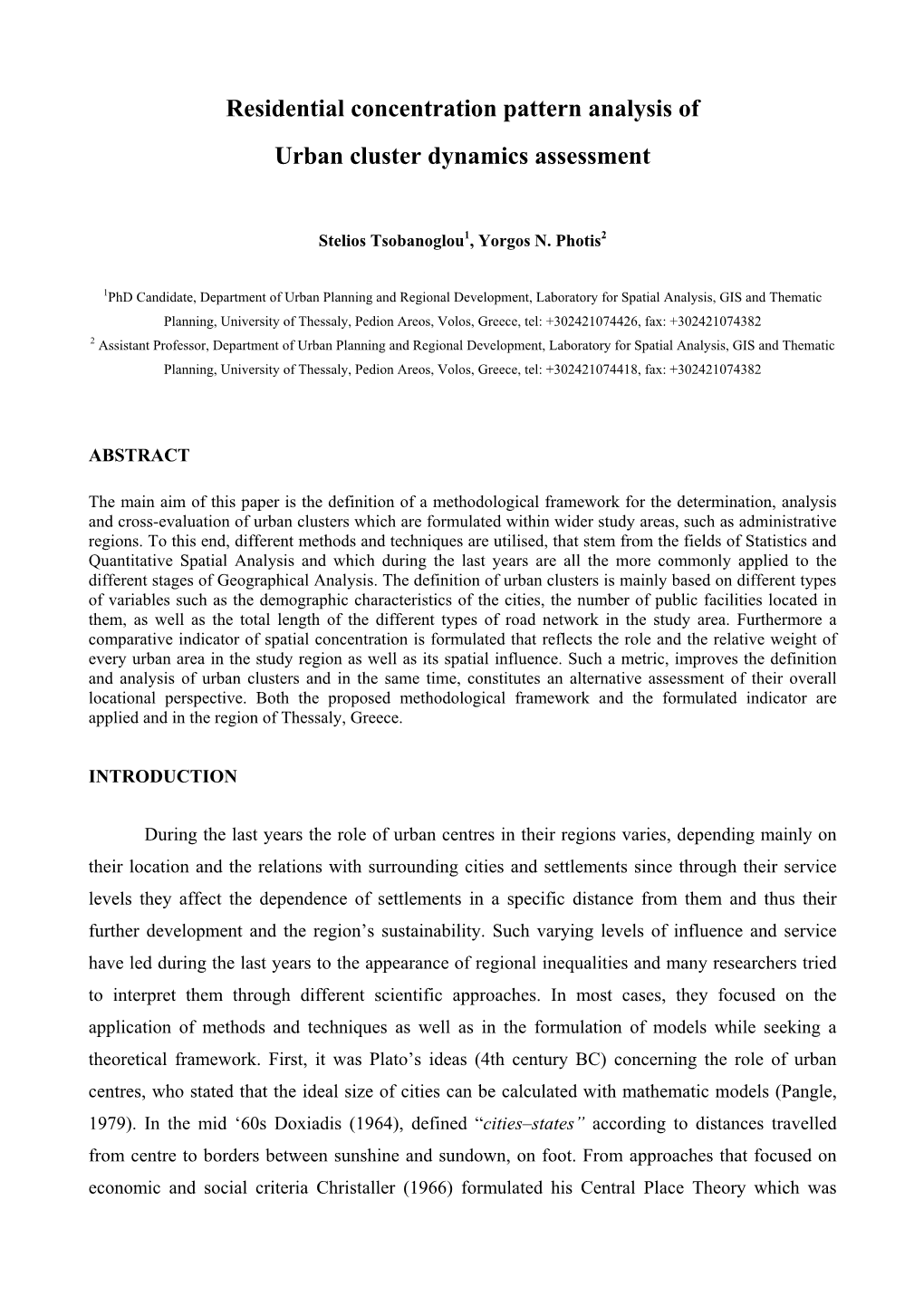 Residential Concentration Pattern Analysis of Urban Cluster Dynamics Assessment