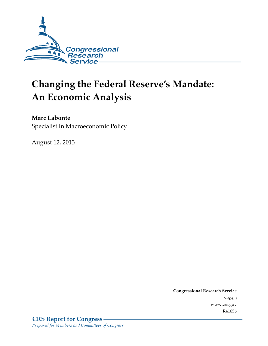 Changing the Federal Reserve's Mandate: an Economic Analysis