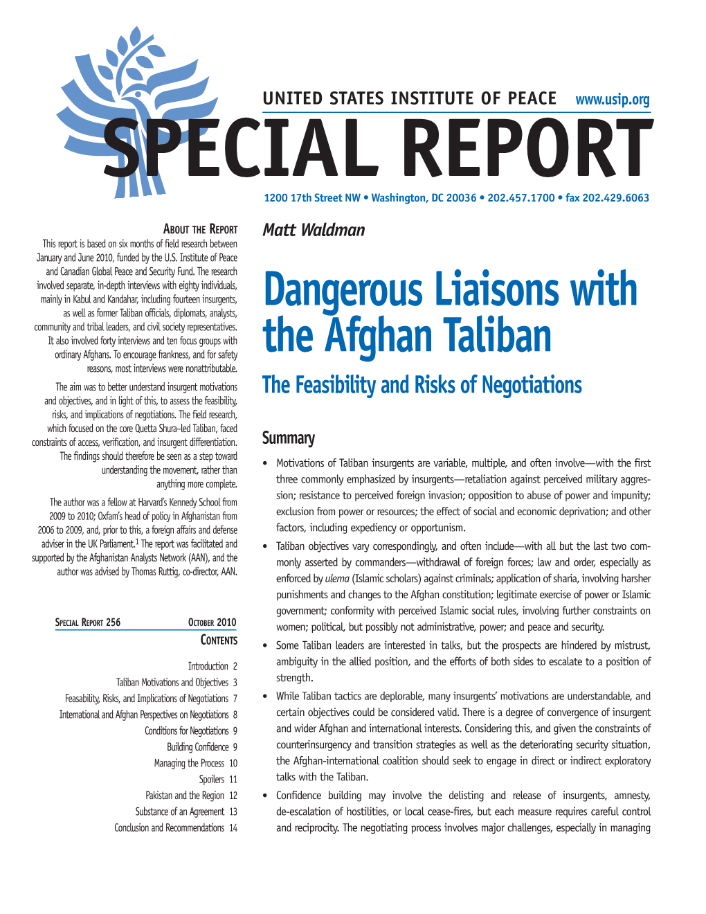 Dangerous Liaisons with the Afghan Taliban