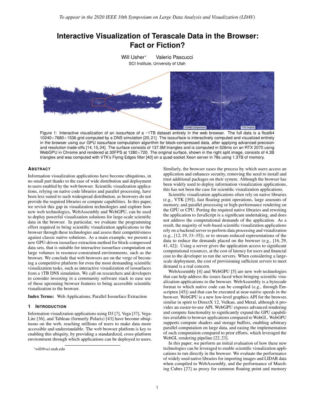 Interactive Visualization of Terascale Data in the Browser: Fact Or Fiction?