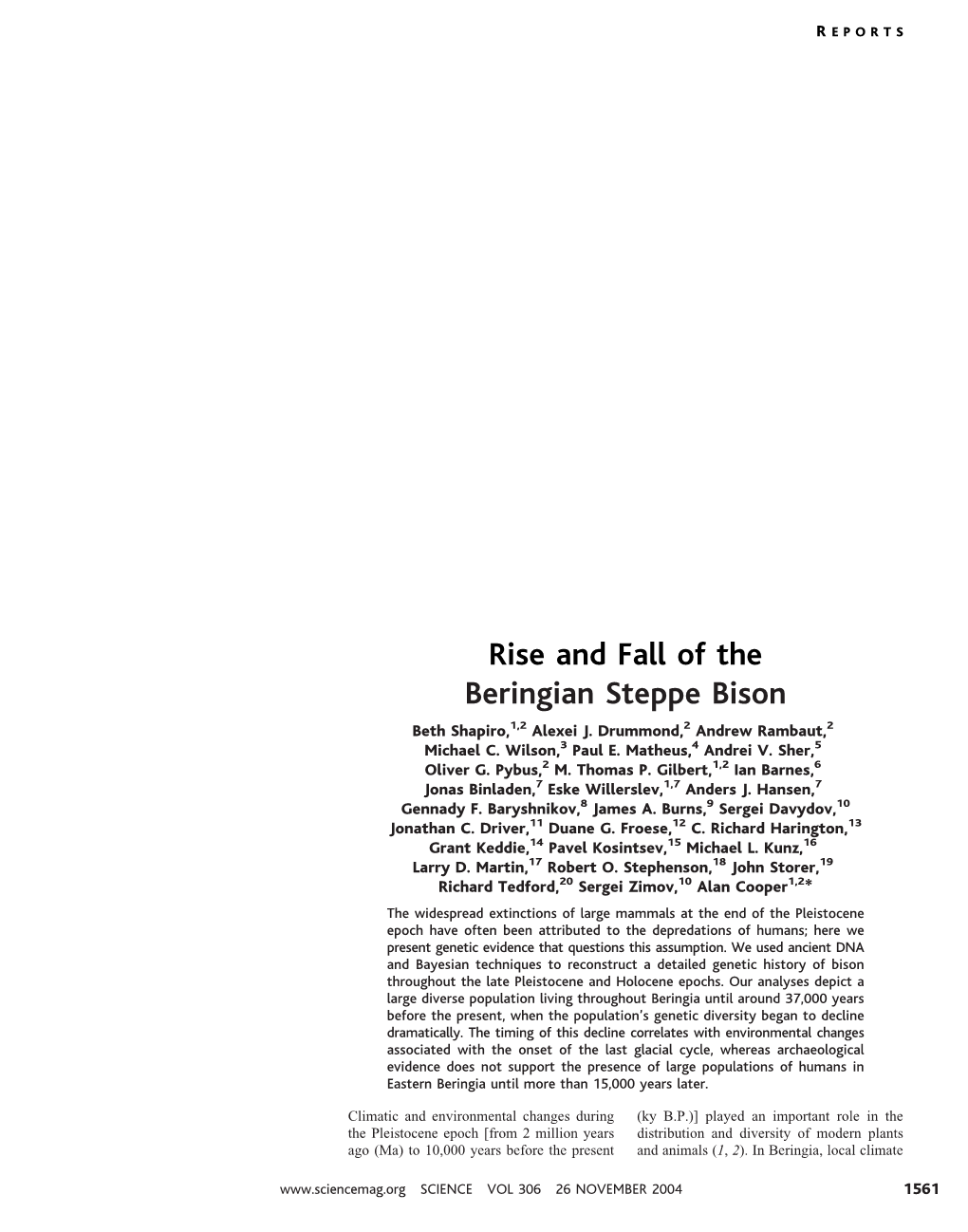 Rise and Fall of the Beringian Steppe Bison Beth Shapiro,1,2 Alexei J