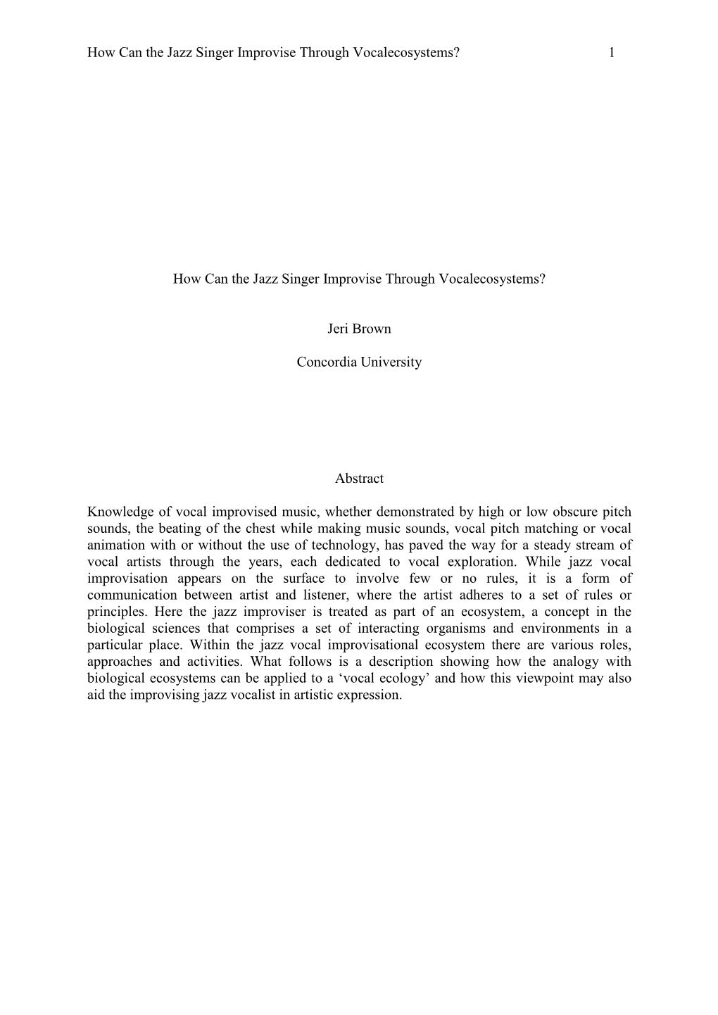 1 How Can the Jazz Singer Improvise Through Vocalecosystems?