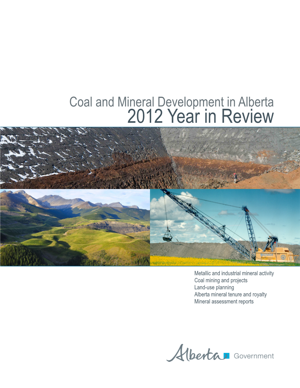 Coal and Mineral Development in Alberta 2012 Year in Review