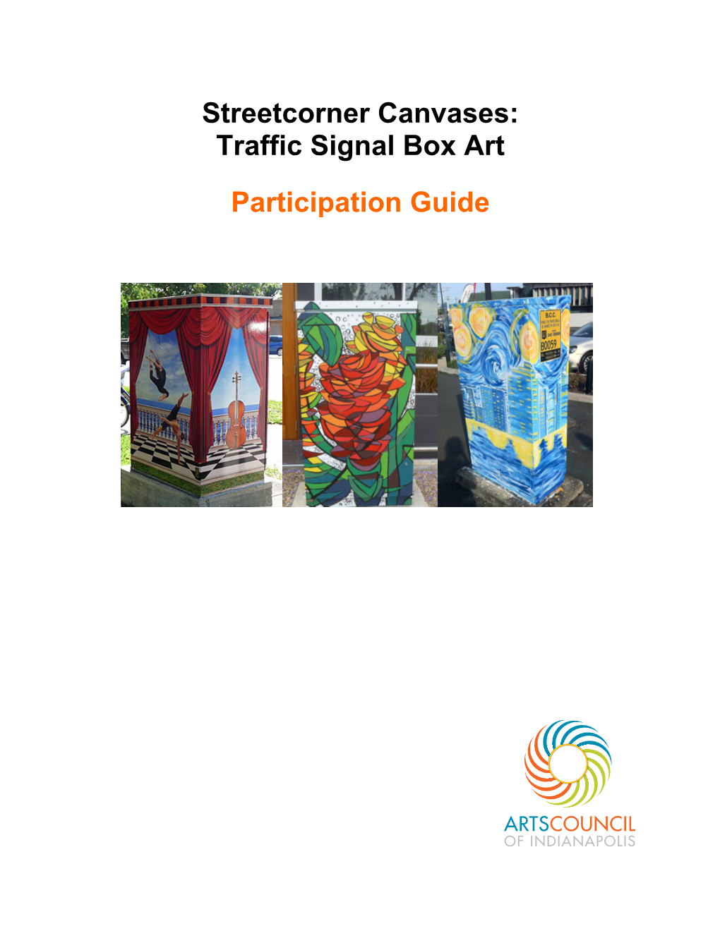 Streetcorner Canvases: Traffic Signal Box Art Participation Guide