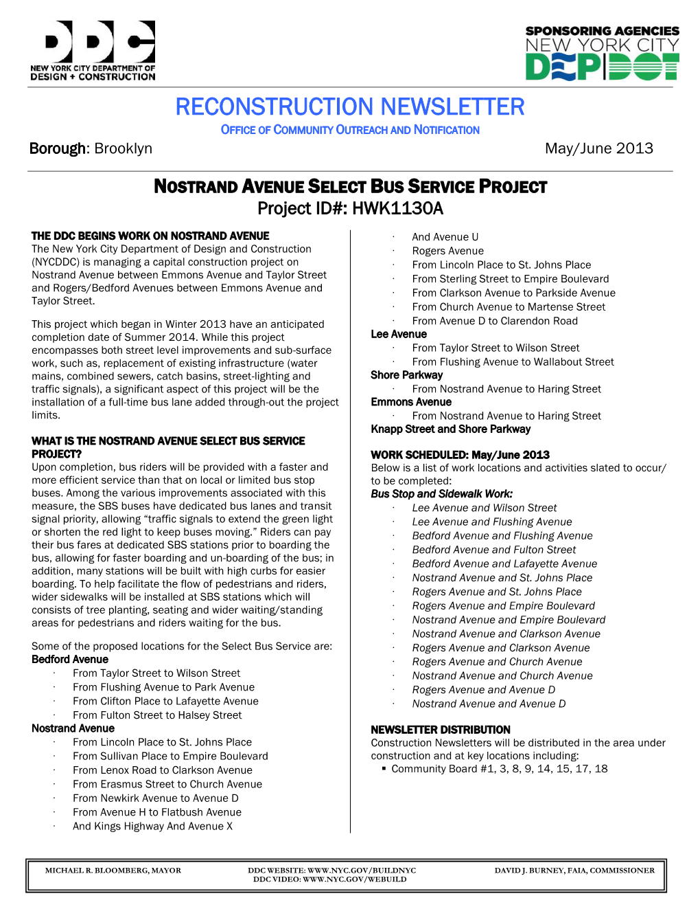 RECONSTRUCTION NEWSLETTER OFFICE of COMMUNITY OUTREACH and NOTIFICATION Borough: Brooklyn May/June 2013