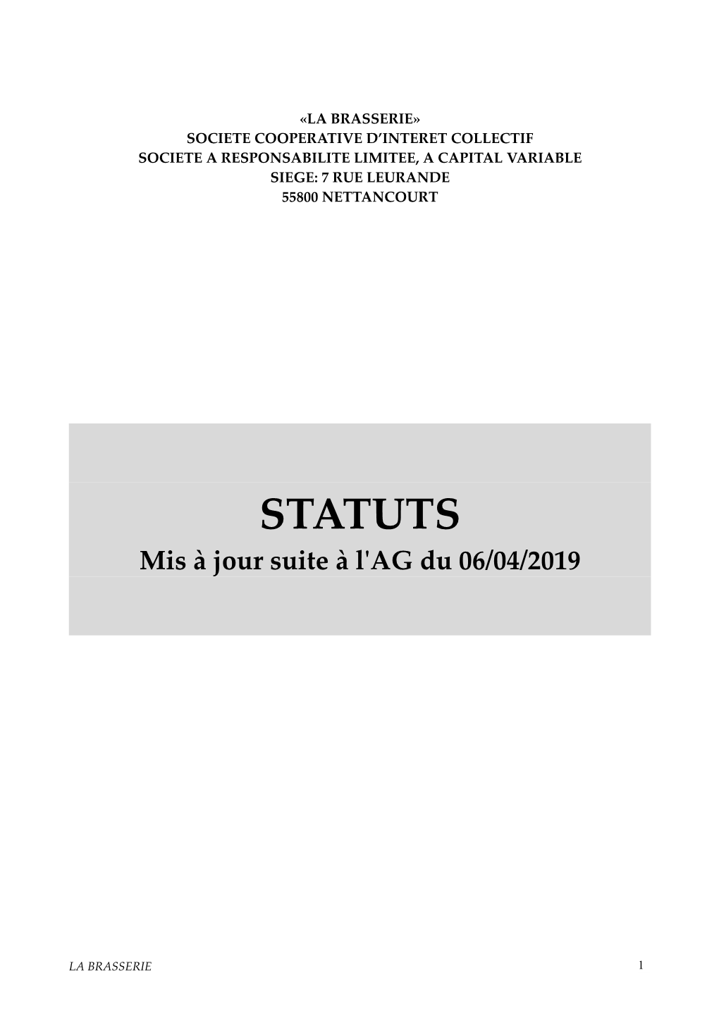 STATUTS Mis À Jour Suite À L'ag Du 06/04/2019