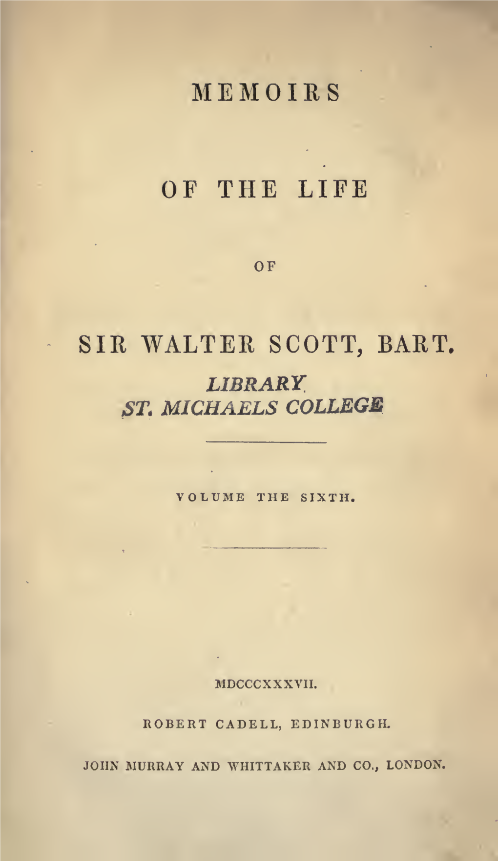 Memoirs of the Life of Sir Walter Scott, Bart