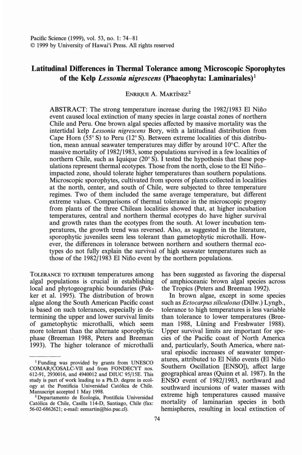 Latitudinal Differences in Thermal Tolerance Among Microscopic Sporophytes of the Kelp Lessonia Nigrescens (Phaeophyta: Laminariales)L