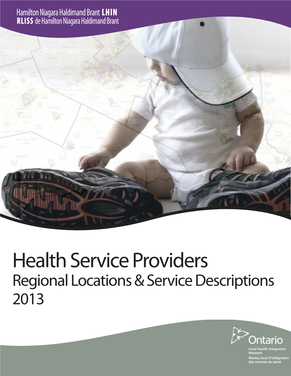 Health Service Providers Regional Locations & Service Descriptions 2013 Health Service Providers Regional Maps & Service Descriptions 2013 Community Sector Hamilton 1