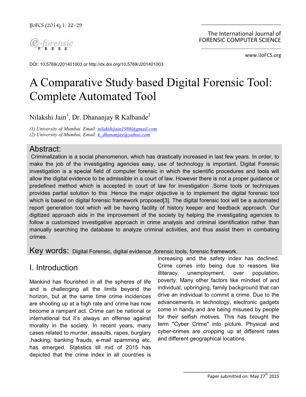 A Comparative Study Based Digital Forensic Tool: Complete Automated Tool
