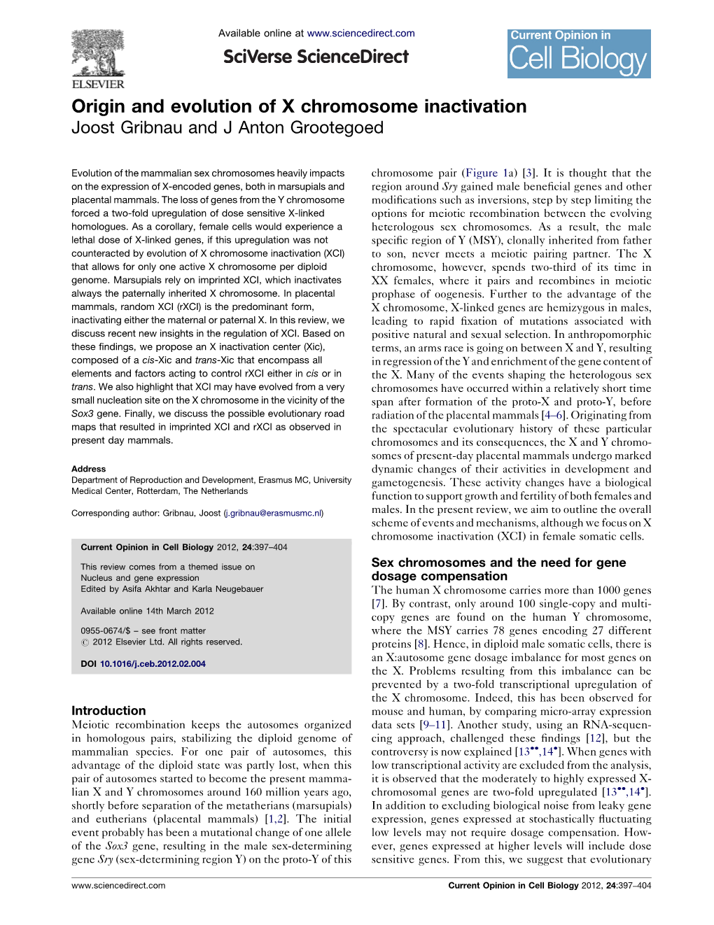 Origin and Evolution of X Chromosome Inactivation