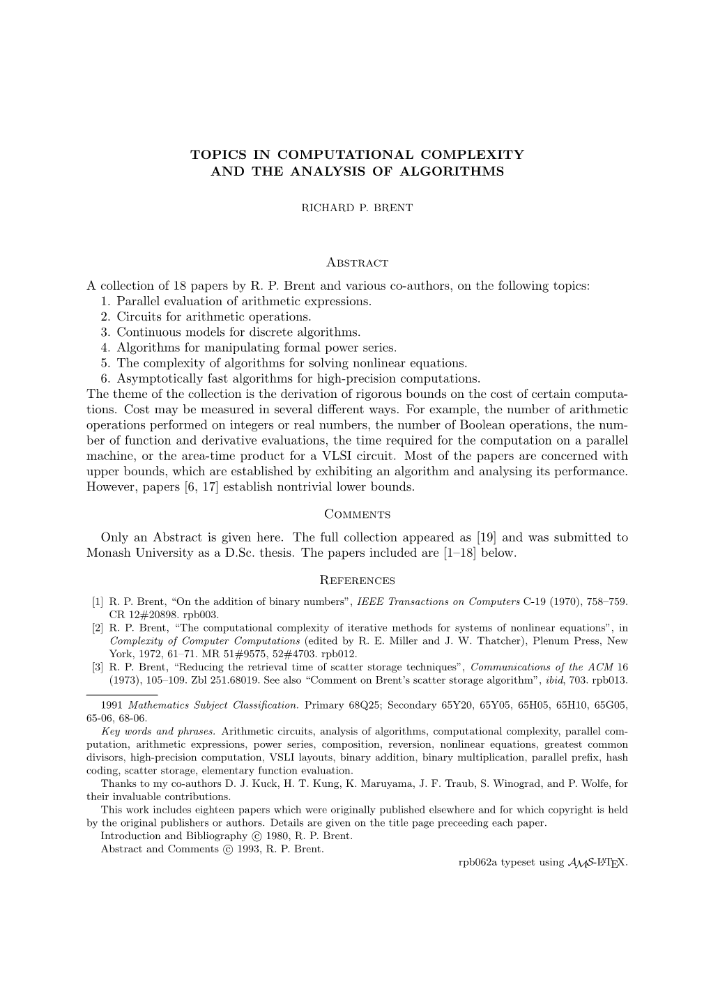 Topics in Computational Complexity and the Analysis of Algorithms