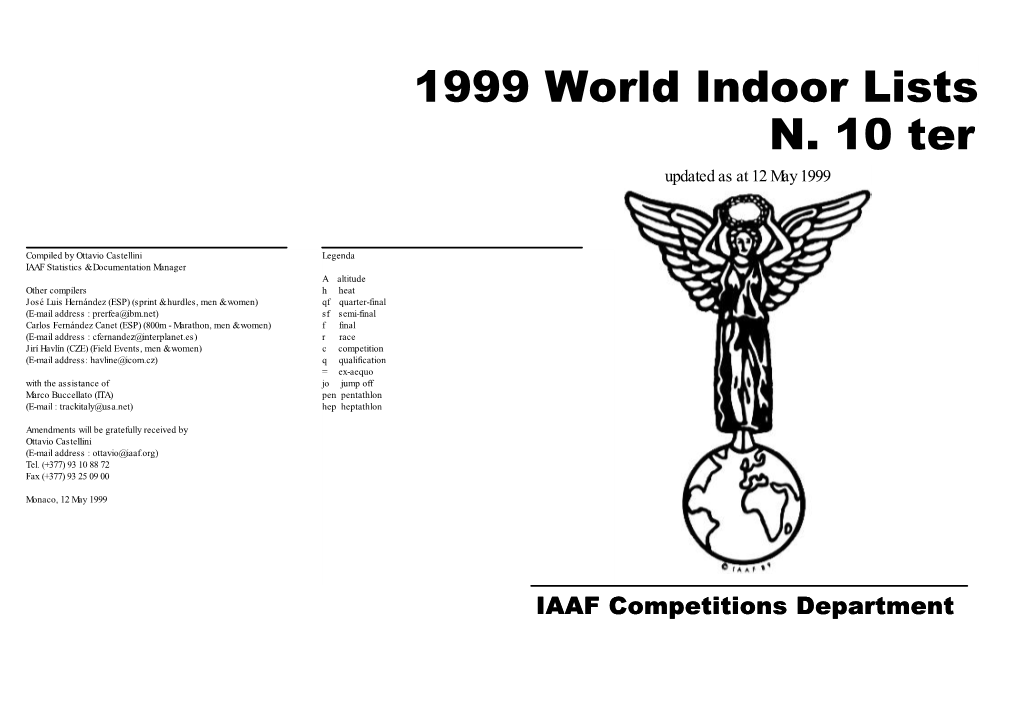 1999 World Indoor Lists N. 10 Ter Updated As at 12 May 1999