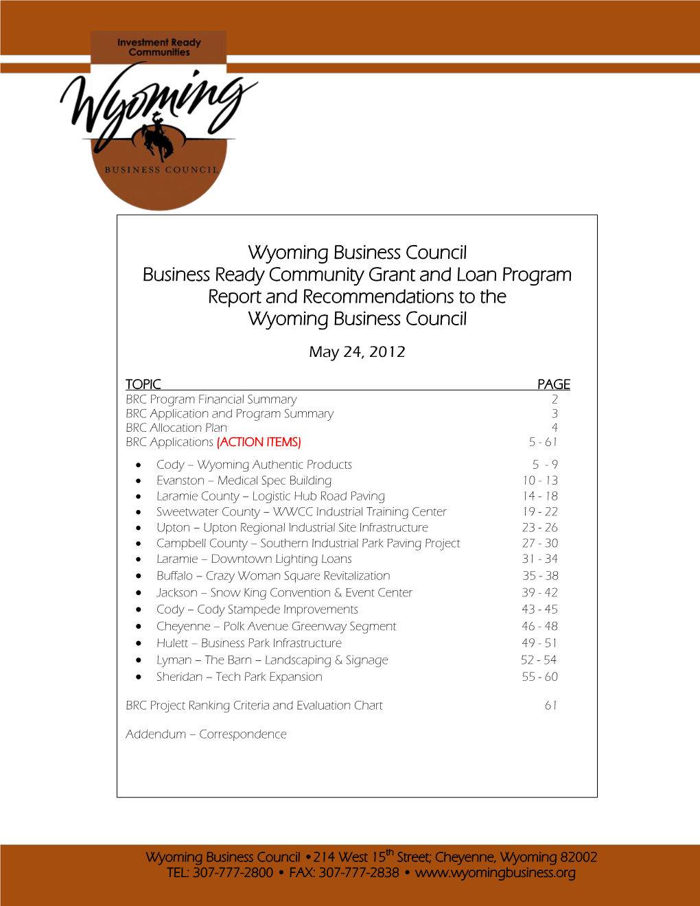 Wyoming Business Council Business Ready Community Grant and Loan Program Report and Recommendations to the Wyoming Business Council