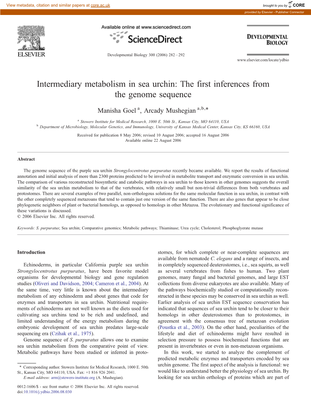 The First Inferences from the Genome Sequence ⁎ Manisha Goel A, Arcady Mushegian A,B