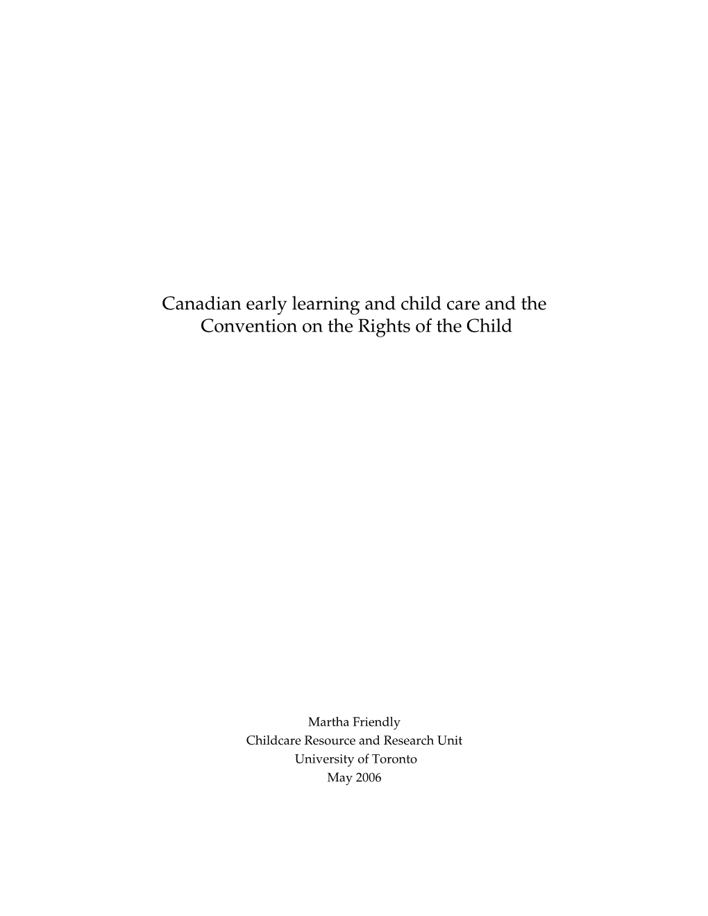 Canadian Early Learning and Child Care and the Convention on the Rights of the Child