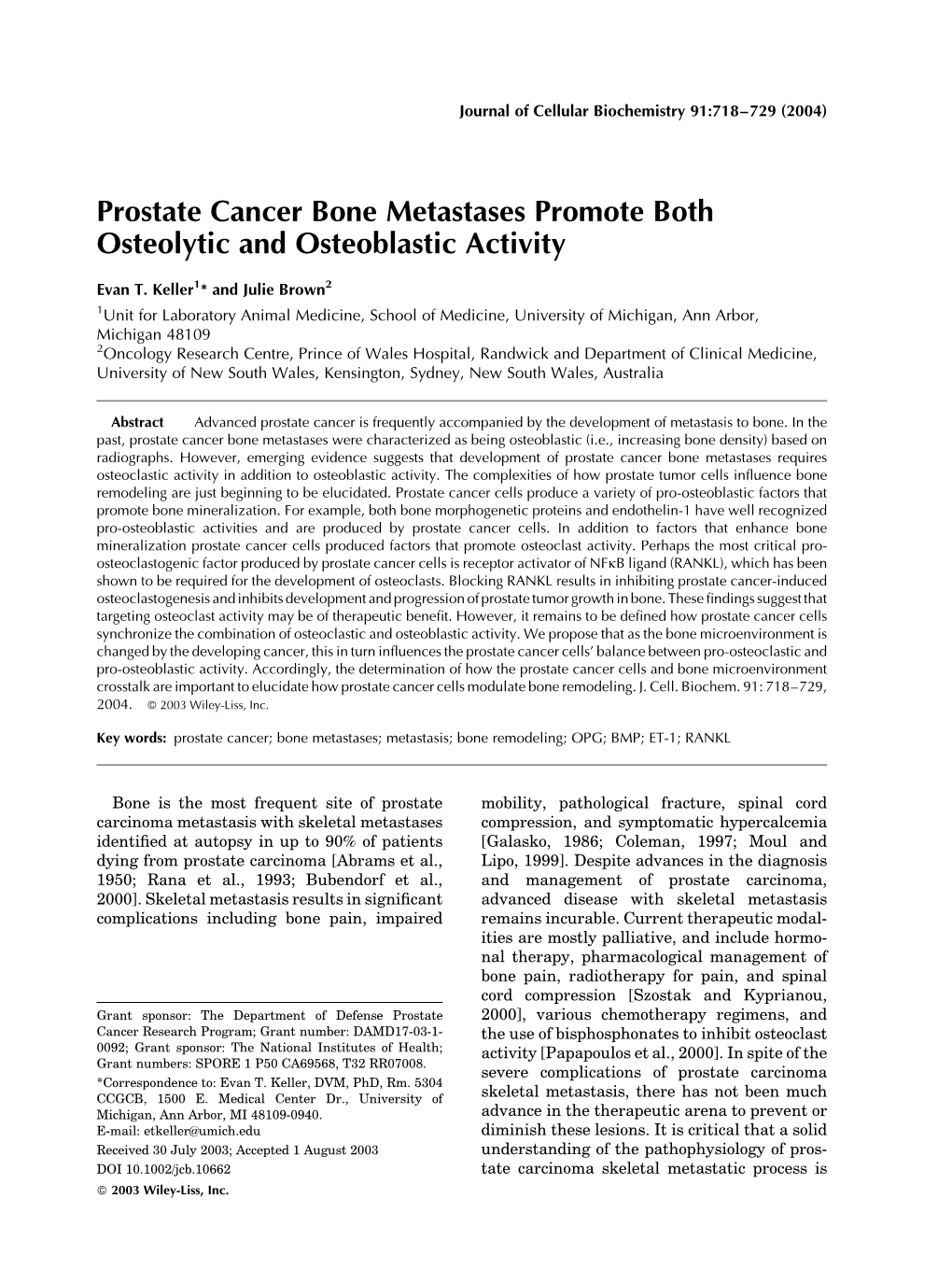 Prostate Cancer Bone Metastases Promote Both Osteolytic and Osteoblastic Activity