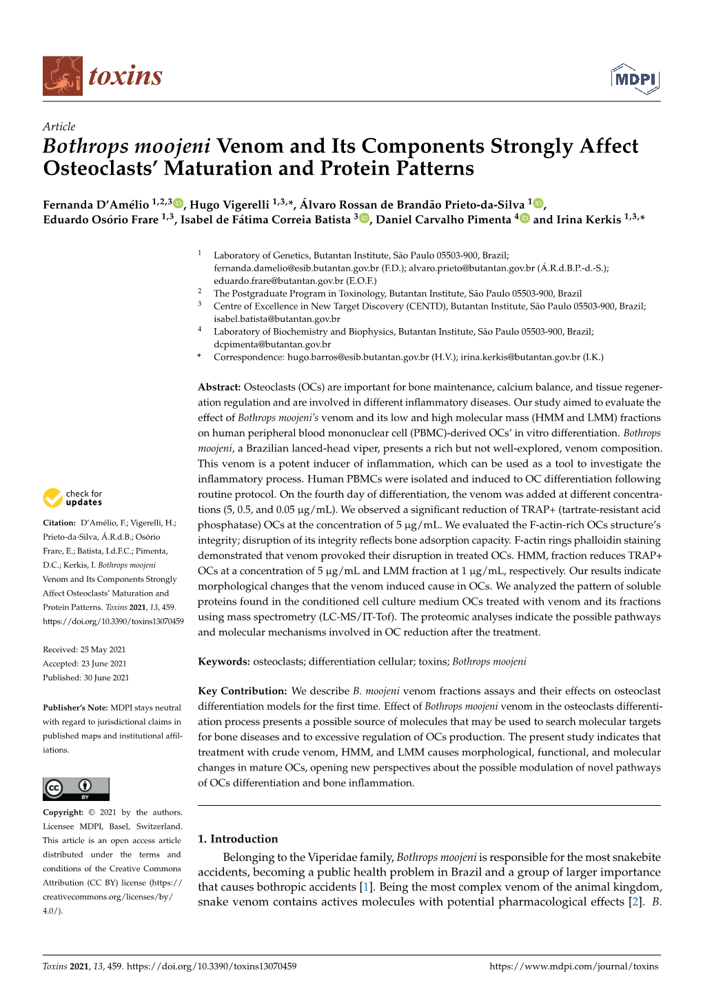 Bothrops Moojeni Venom and Its Components Strongly Affect Osteoclasts’ Maturation and Protein Patterns