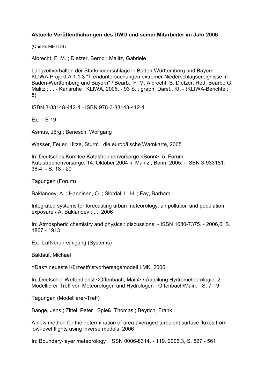 Aktuelle Veröffentlichungen Des DWD Und Seiner Mitarbeiter Im Jahr 2006