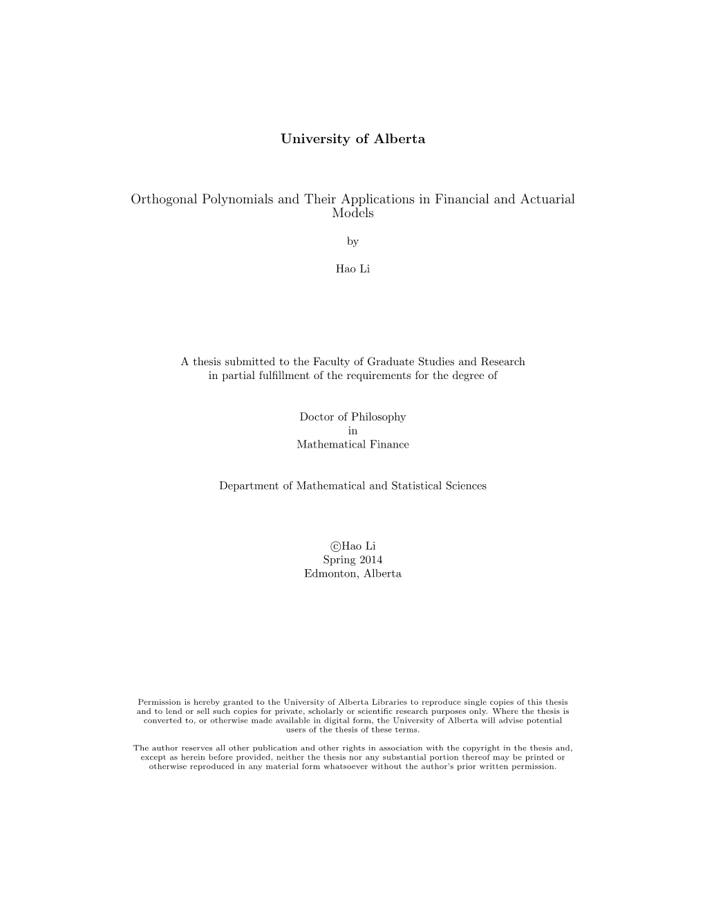 University of Alberta Orthogonal Polynomials and Their Applications