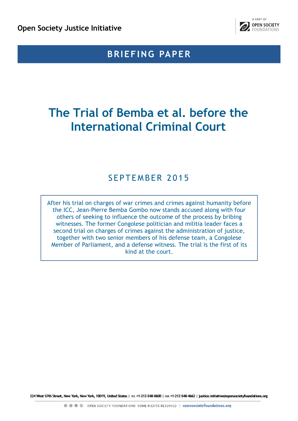The Trial of Bemba Et Al. Before the International Criminal Court