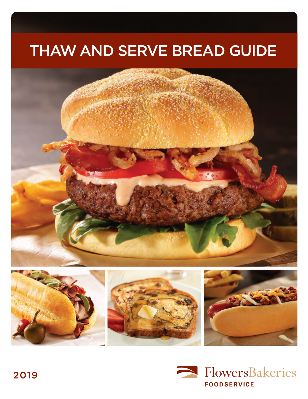 Thaw and Serve Bread Guide