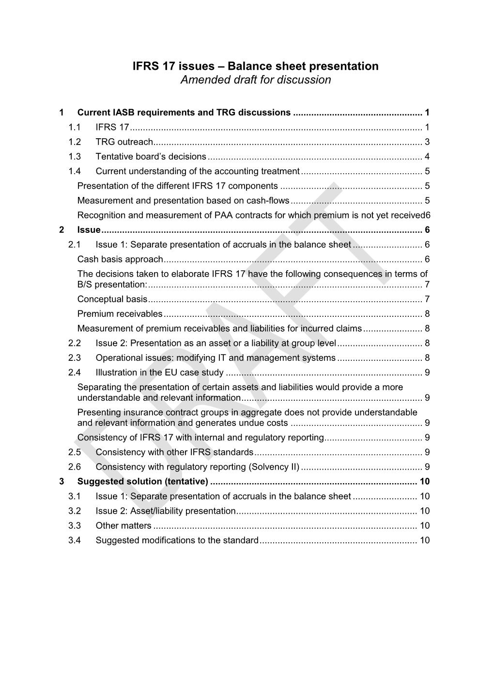 IFRS 17 Issues – Balance Sheet Presentation Amended Draft for Discussion