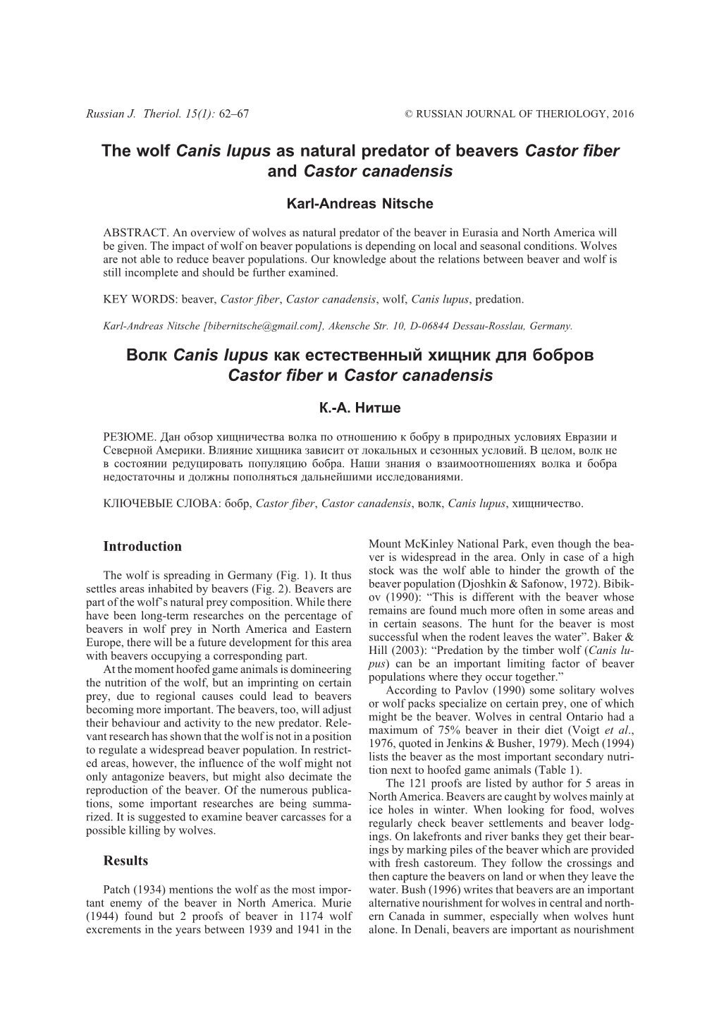 The Wolf Canis Lupus As Natural Predator of Beavers Castor Fiber and Castor Canadensis