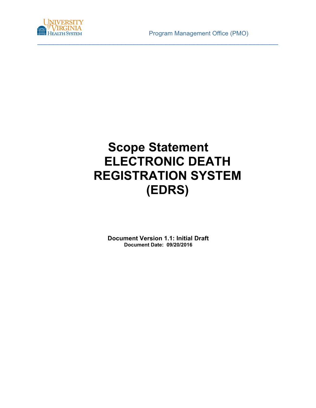 EDRS Scope Statement