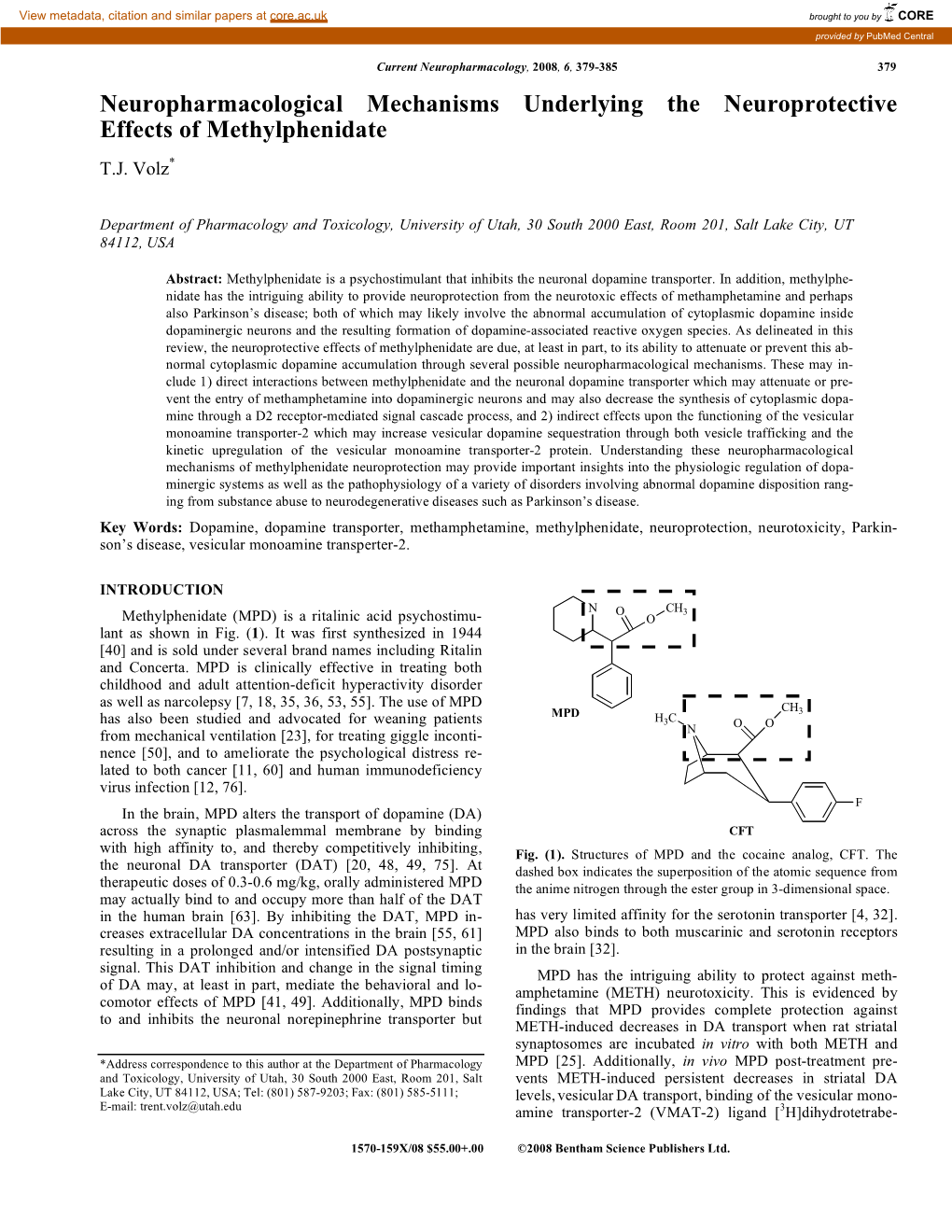 Neuropharmacological Mechanisms Underlying the Neuroprotective Effects of Methylphenidate T.J