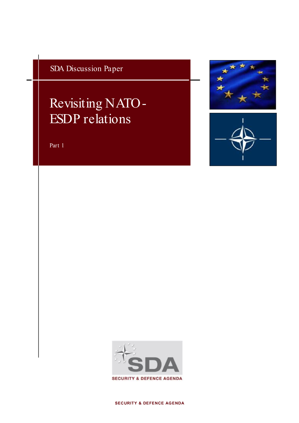 Revisiting NATO- ESDP Relations