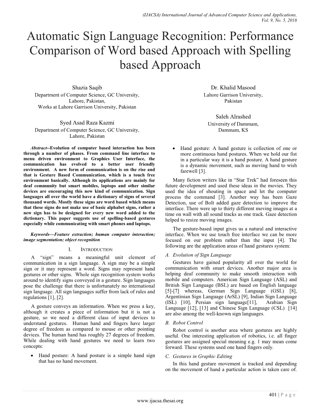 Automatic Sign Language Recognition: Performance Comparison of Word Based Approach with Spelling Based Approach