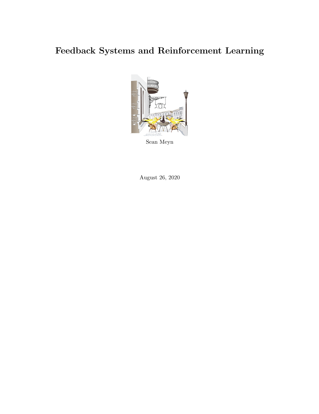 Feedback Systems and Reinforcement Learning